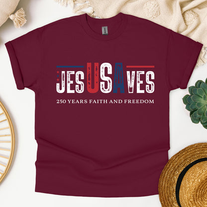 Jesus Saves 250 Years Faith And Freedom 01