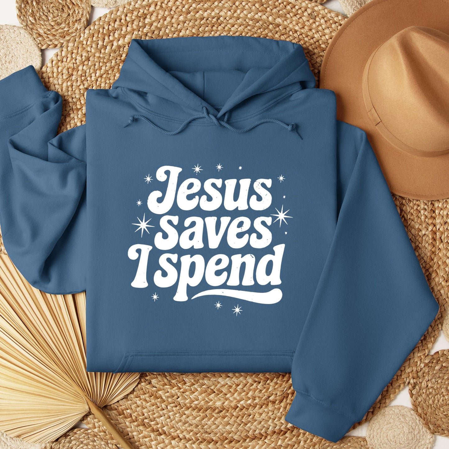 Jesus Saves I Spend