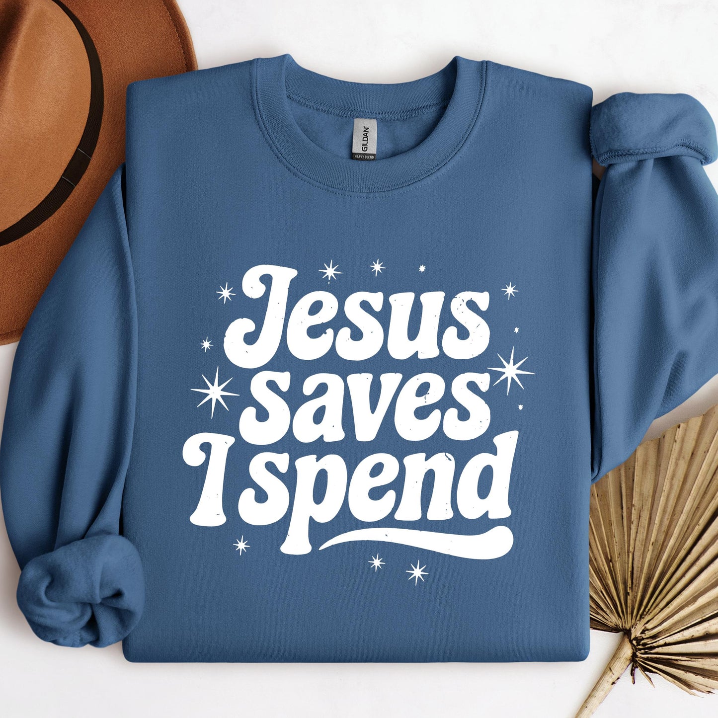 Jesus Saves I Spend