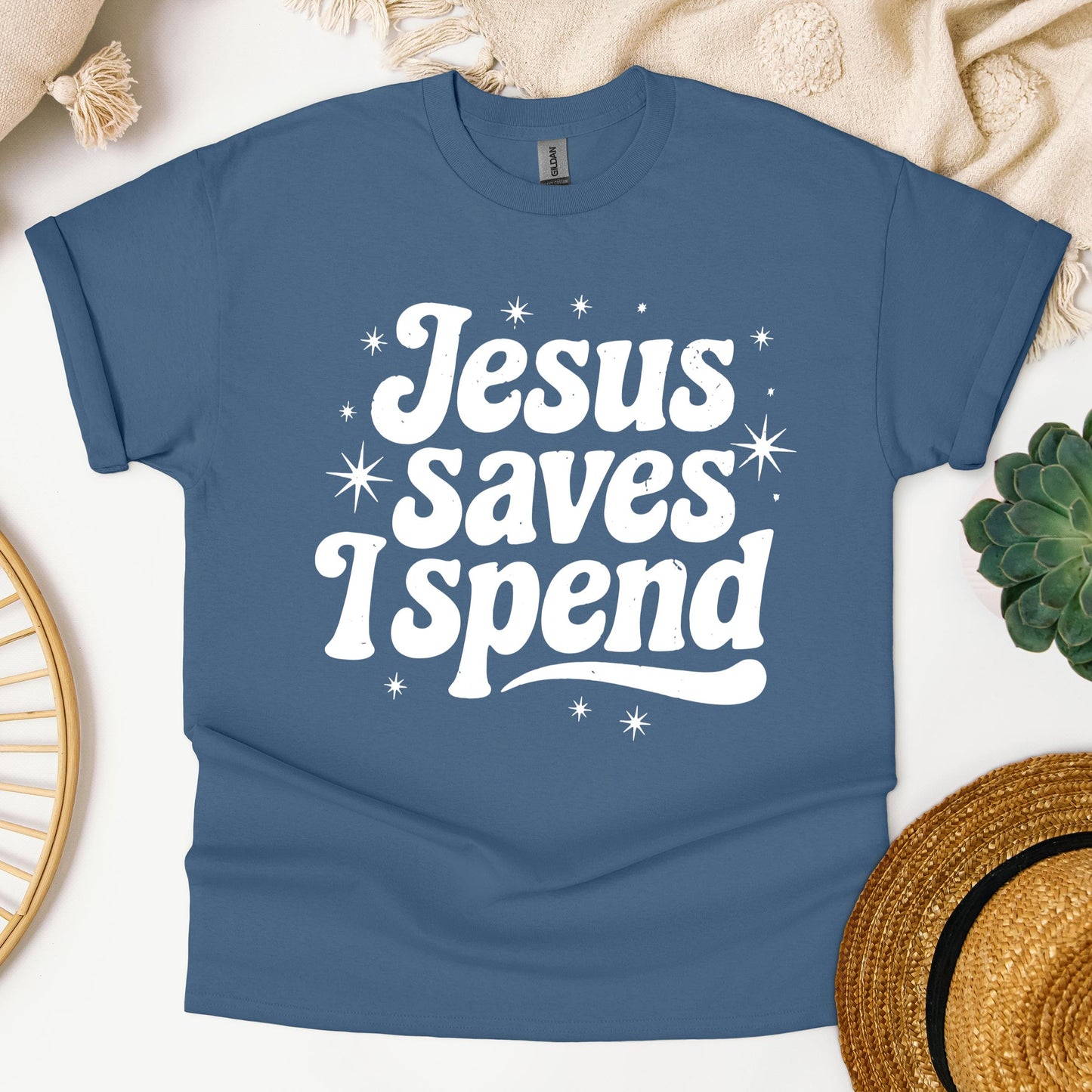 Jesus Saves I Spend