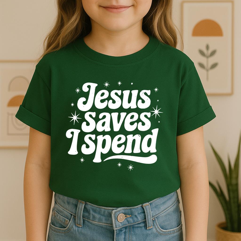 Jesus Saves I Spend