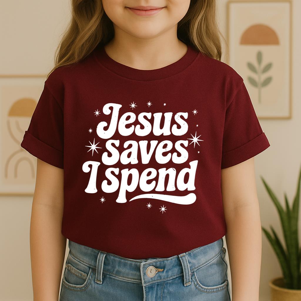 Jesus Saves I Spend