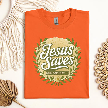 Jesus Saves Romans 10.9-10