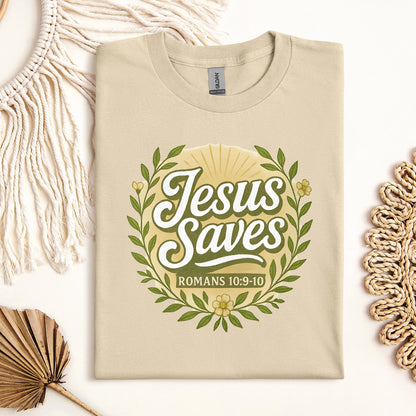 Jesus Saves Romans 10.9-10