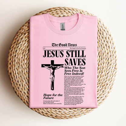 Jesus Still Saves