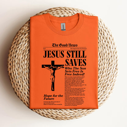 Jesus Still Saves