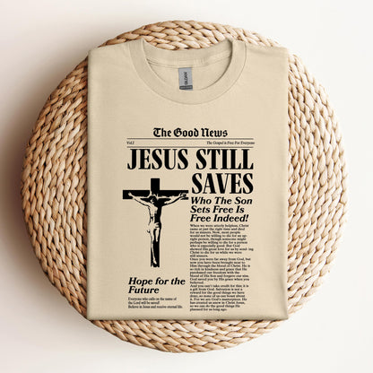 Jesus Still Saves