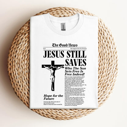 Jesus Still Saves