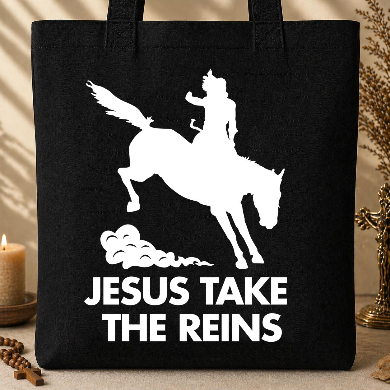 Jesus Take The Reins 01