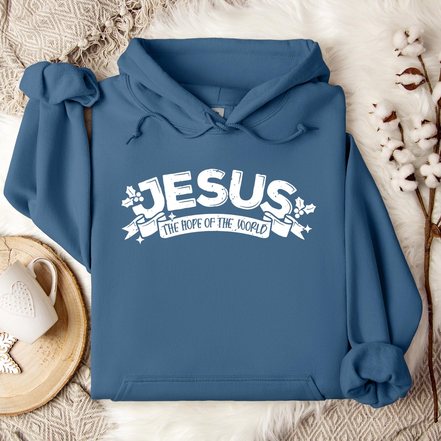 Jesus The Hope Of The World Hoodie