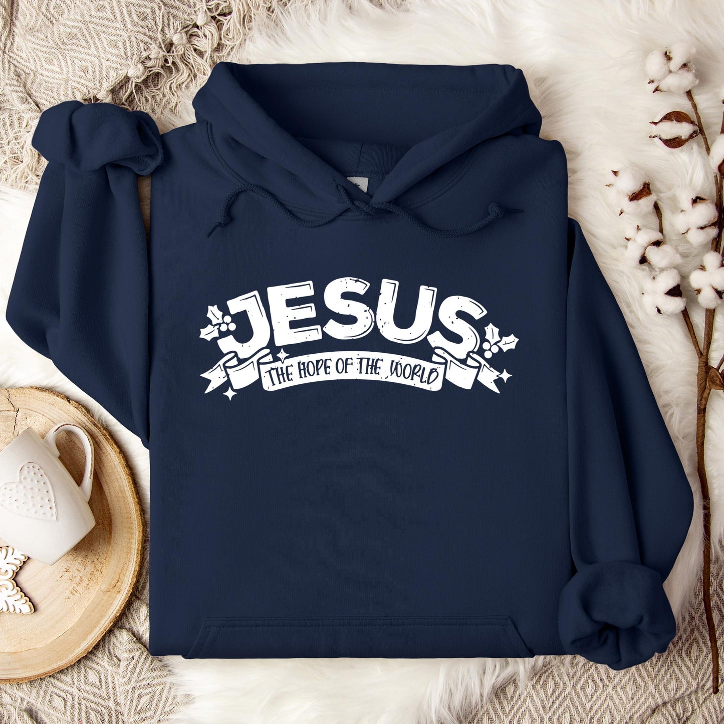 Jesus The Hope Of The World Hoodie
