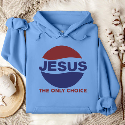 Jesus The Only Choice Hoodie
