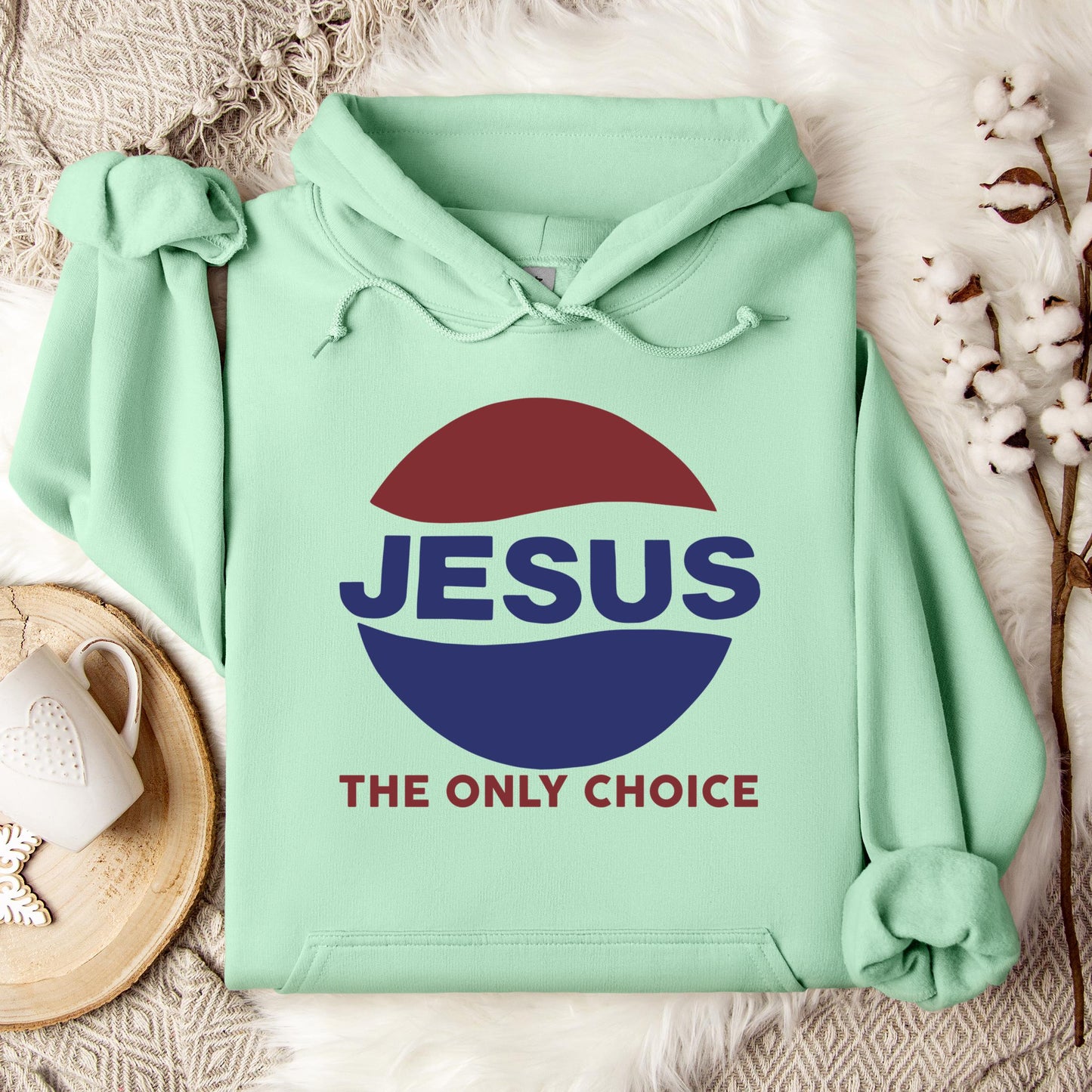 Jesus The Only Choice Hoodie