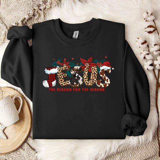 Jesus The Reason For The Season 01 Sweatshirt