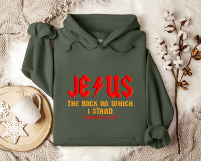 Jesus The Rock On Which I Stand Matthew 7.24-25 Hoodie