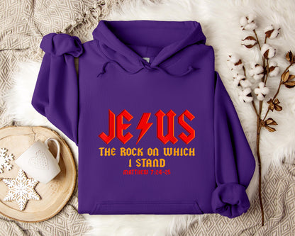 Jesus The Rock On Which I Stand Matthew 7.24-25 Hoodie
