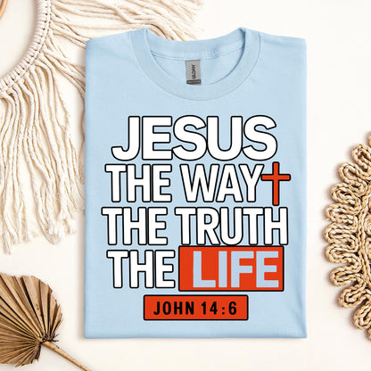 Jesus The Way The Truth The Life John 14.6 07