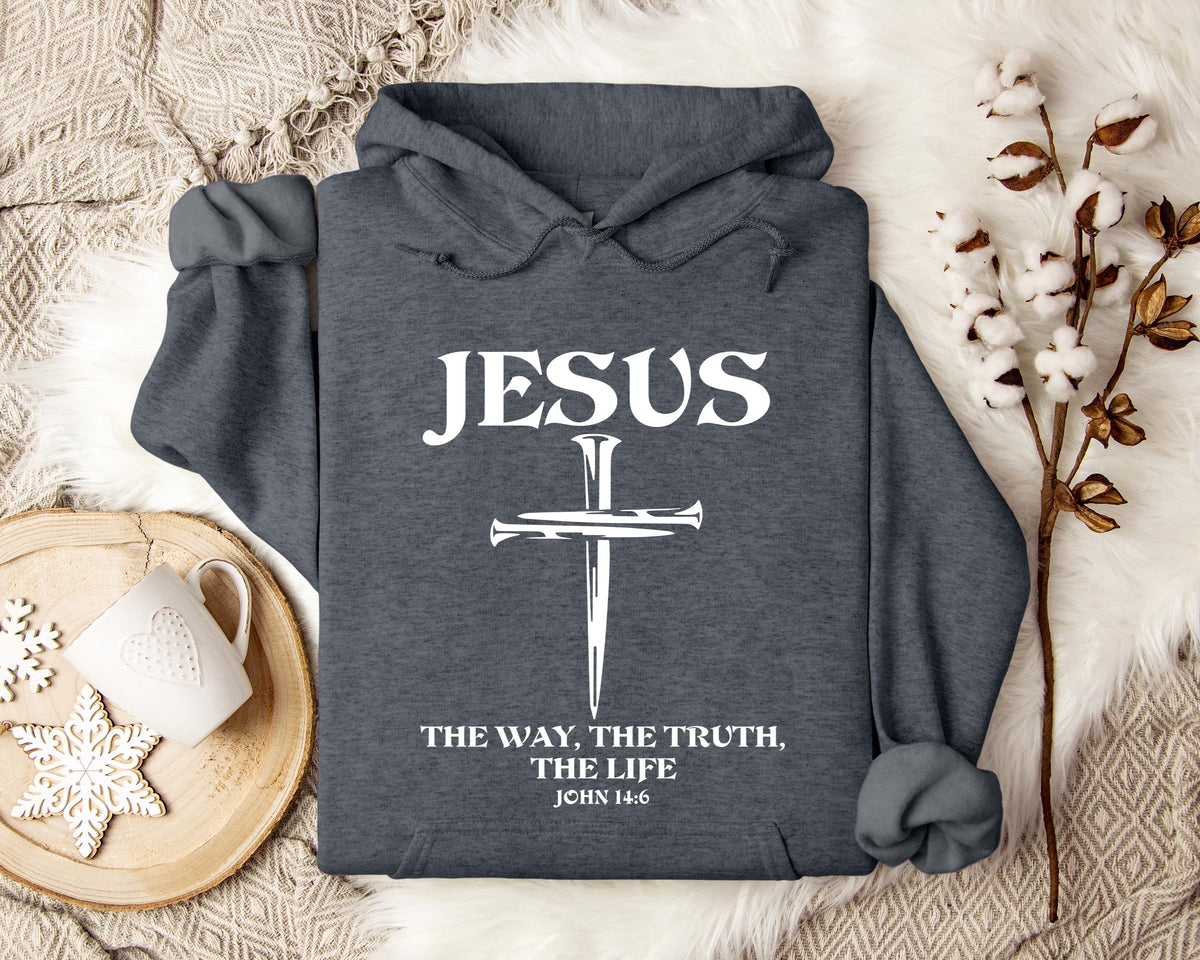 Jesus The Way The Truth The Life John 146 2 Hoodie