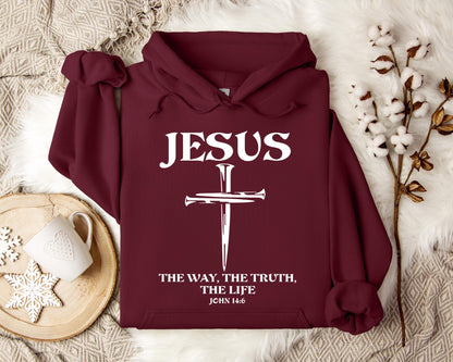Jesus The Way The Truth The Life John 146 2 Hoodie