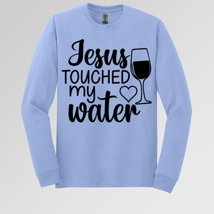 Jesus Touched My Water 01