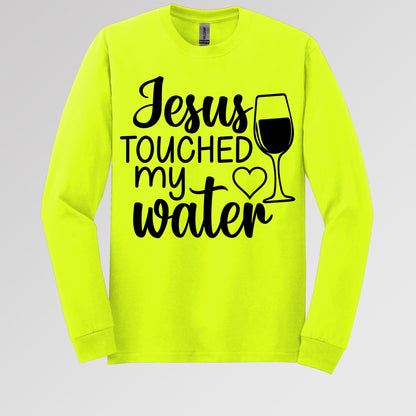 Jesus Touched My Water 01