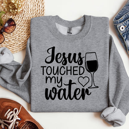 Jesus Touched My Water 01