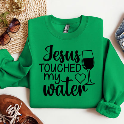 Jesus Touched My Water 01