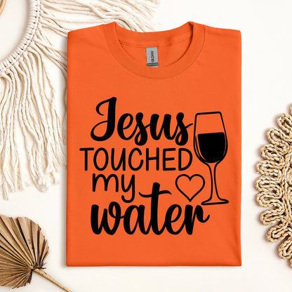 Jesus Touched My Water 01