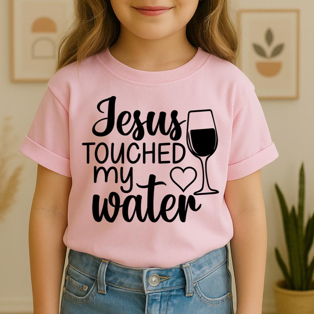 Jesus Touched My Water 01