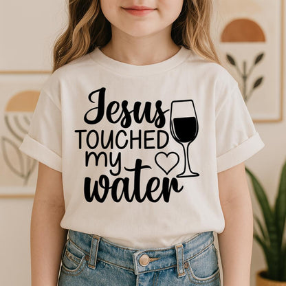 Jesus Touched My Water 01