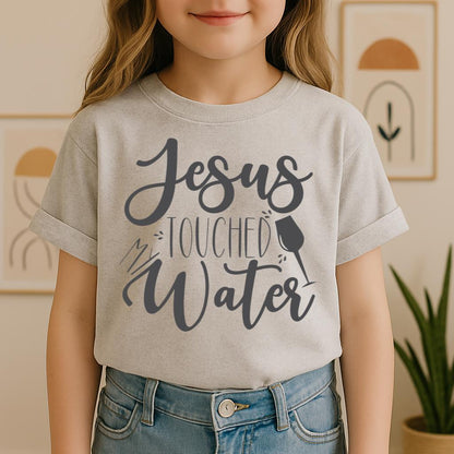 Jesus Touched My Water 02