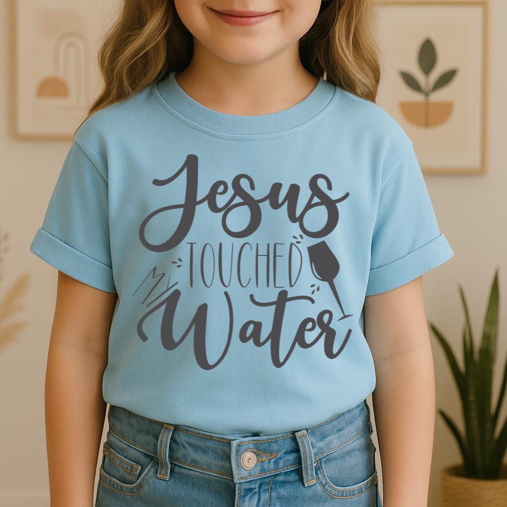 Jesus Touched My Water 02