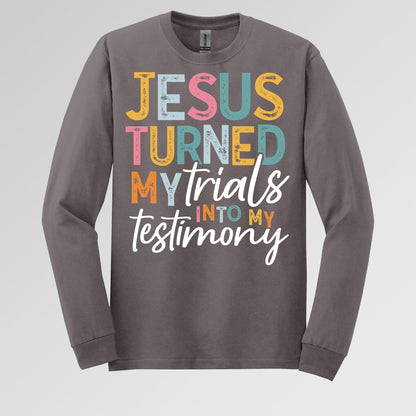 Jesus Turned My Trials Into My Testimony 01