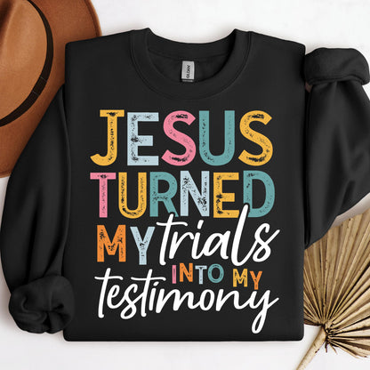 Jesus Turned My Trials Into My Testimony 01