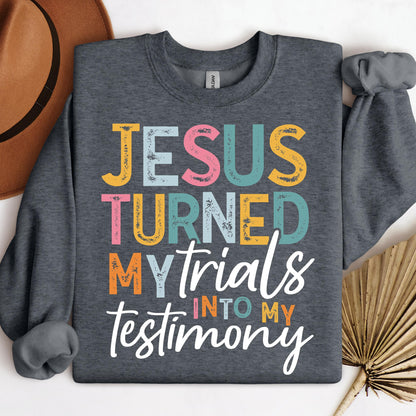 Jesus Turned My Trials Into My Testimony 01