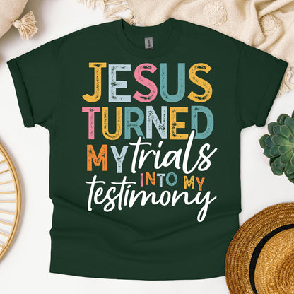 Jesus Turned My Trials Into My Testimony 01