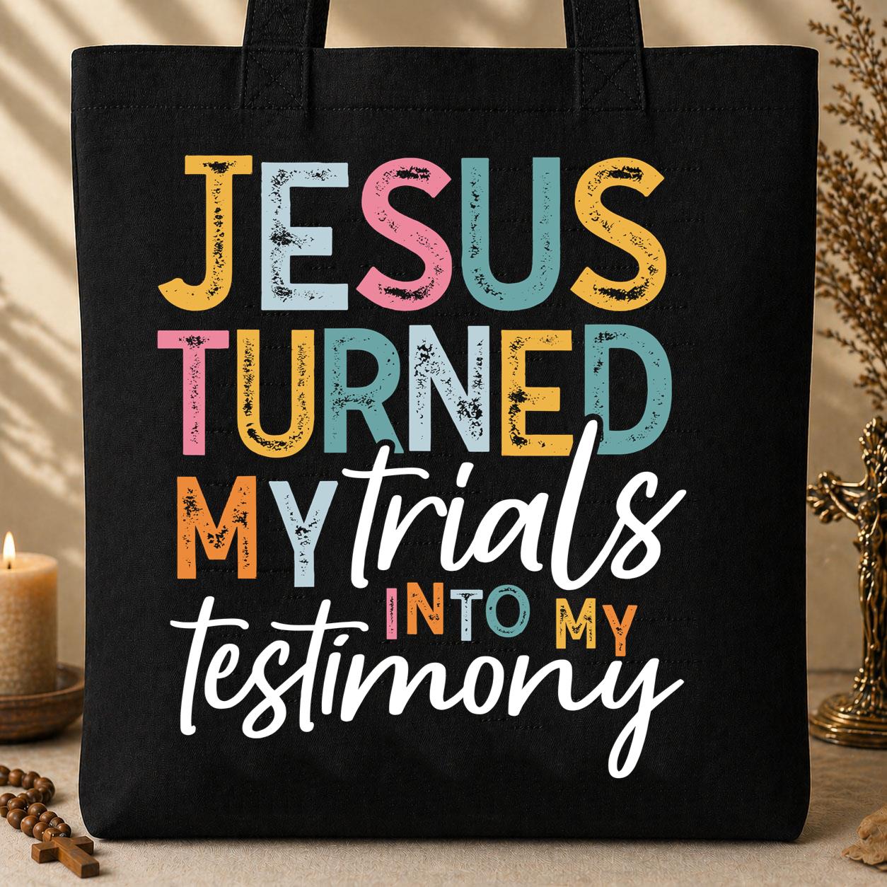 Jesus Turned My Trials Into My Testimony 01