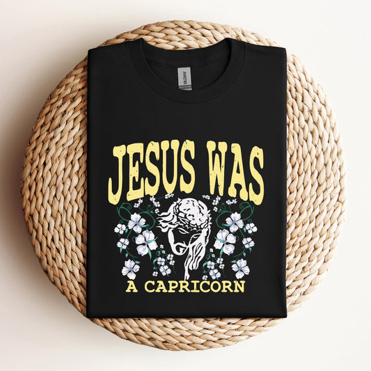 Jesus Was A Capricorn