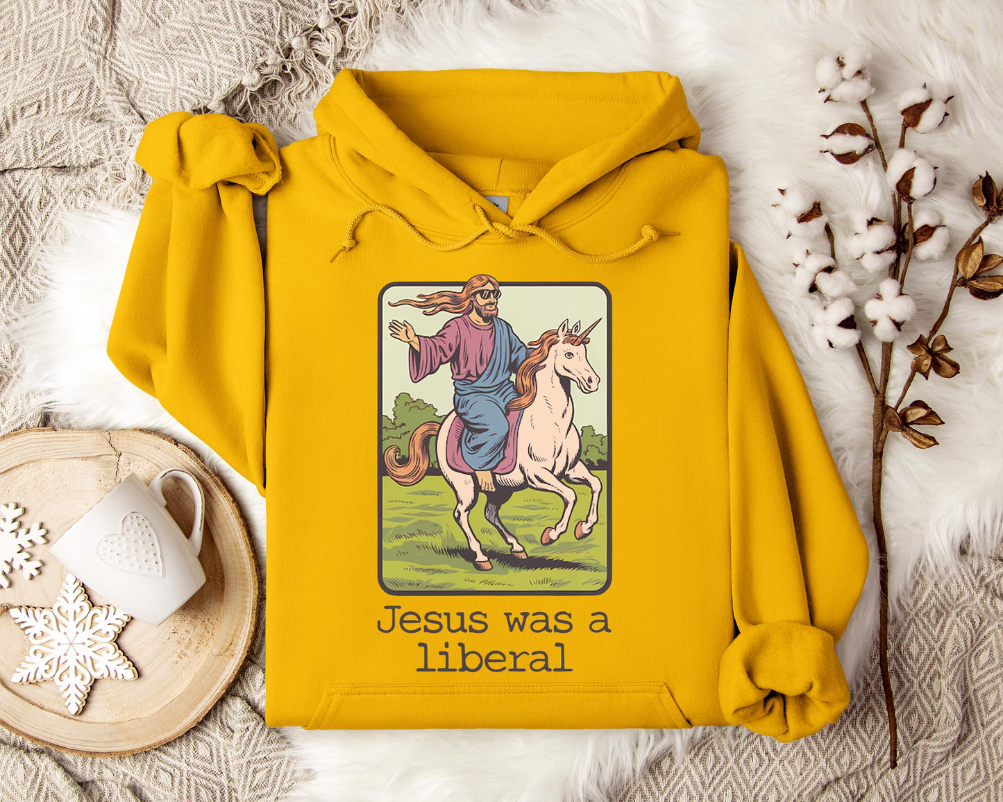 Jesus Was A Liberal Hoodie
