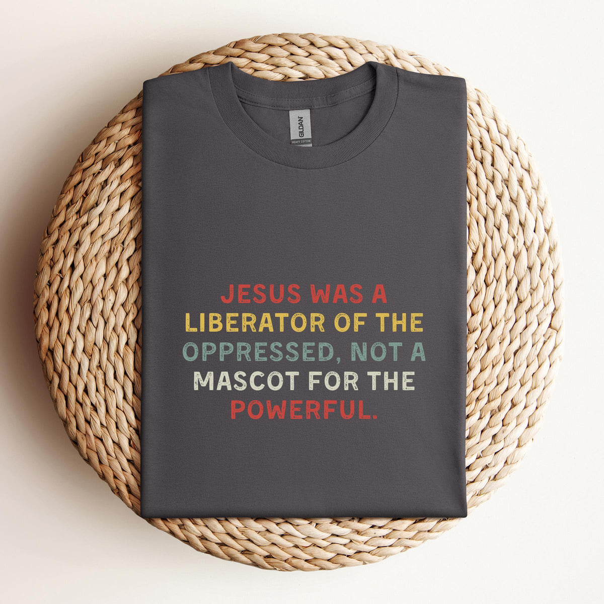 Jesus Was A Liberator Of The Oppressed Not Mascot For The Powerful