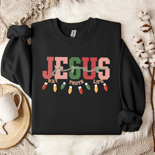 Jesus Way Truth Life Christmas Sweatshirt