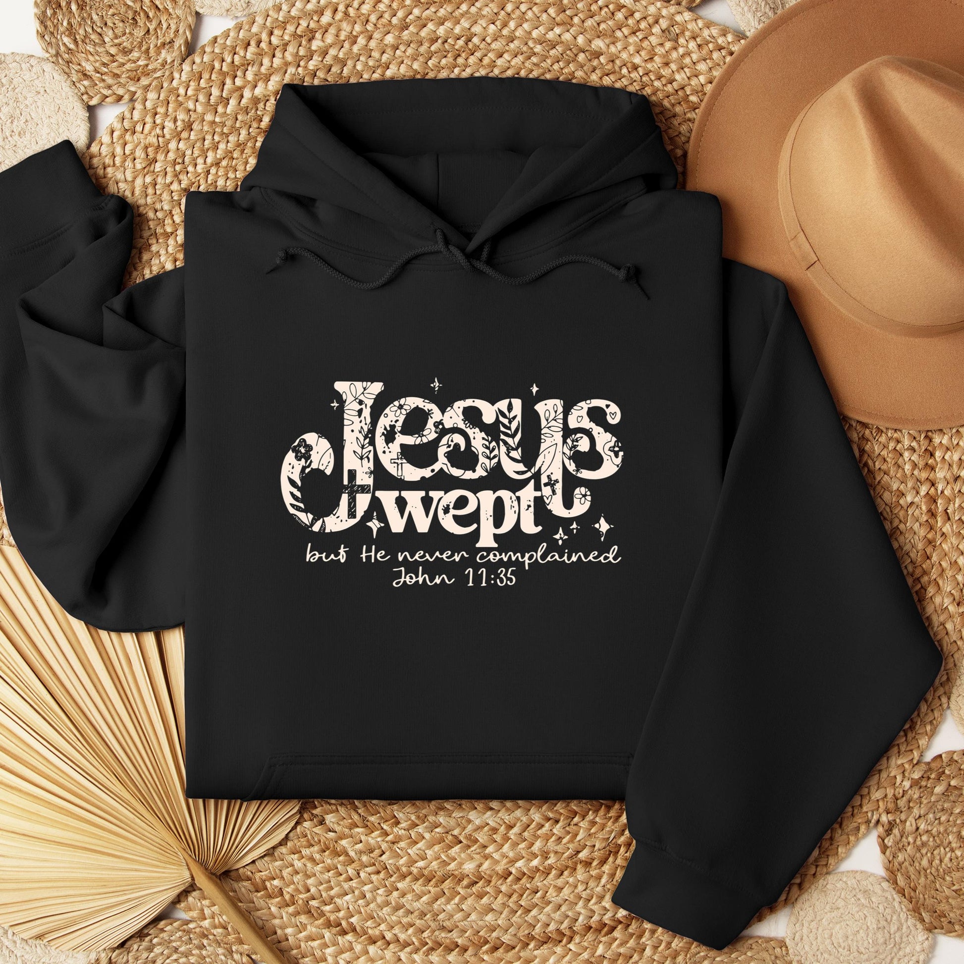 Jesus Wept But He Never Complained John 11.35