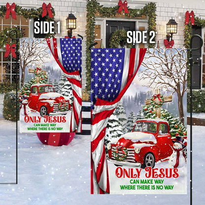 Red Truck Christmas Christian Cross Flag Only Jesus Can Make Way Where There Is No Way