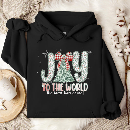 Joy To The World The Lord Has Come Hoodie