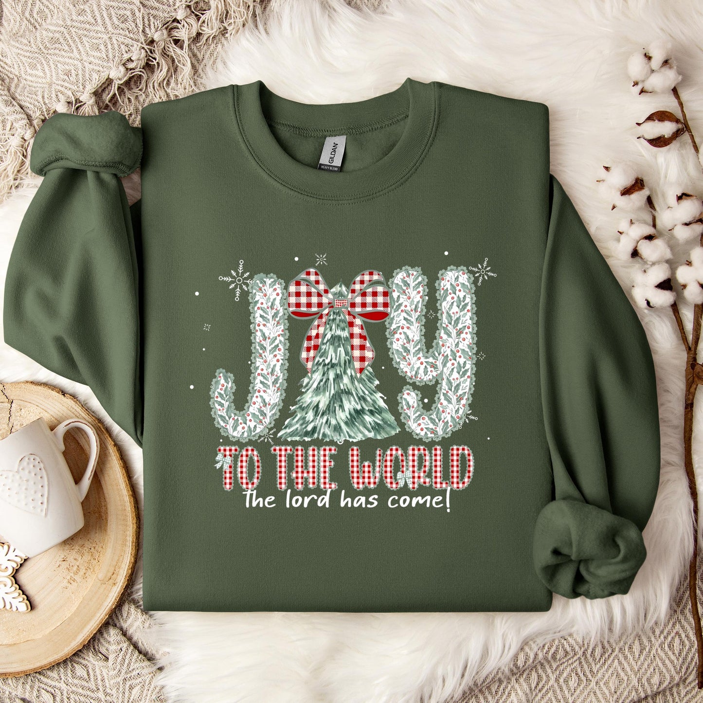 Joy To The World The Lord Has Come Sweatshirt