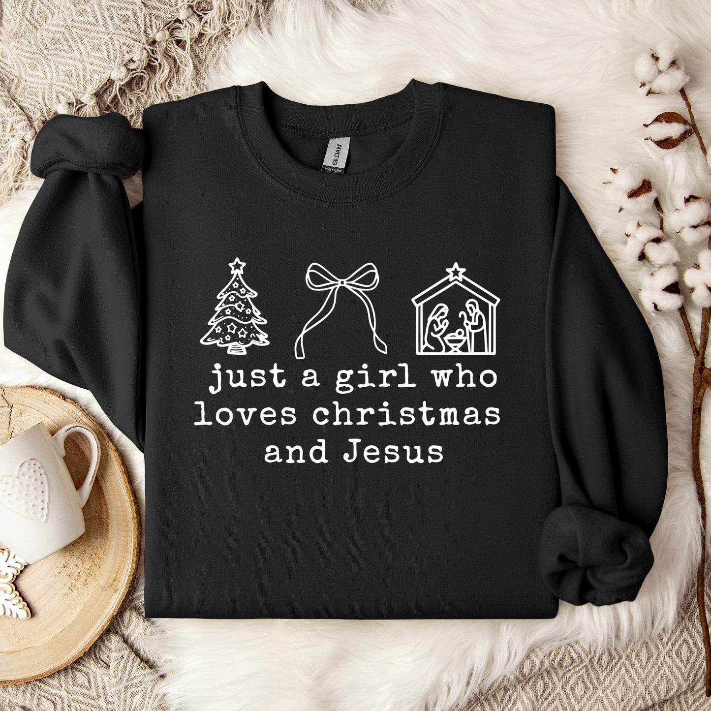 Just A Girl Who Loves Christmas And Jesus Sweatshirt