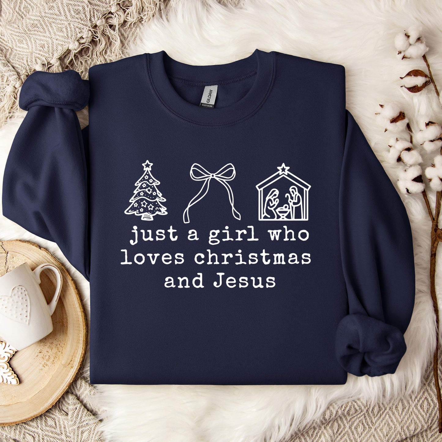 Just A Girl Who Loves Christmas And Jesus Sweatshirt