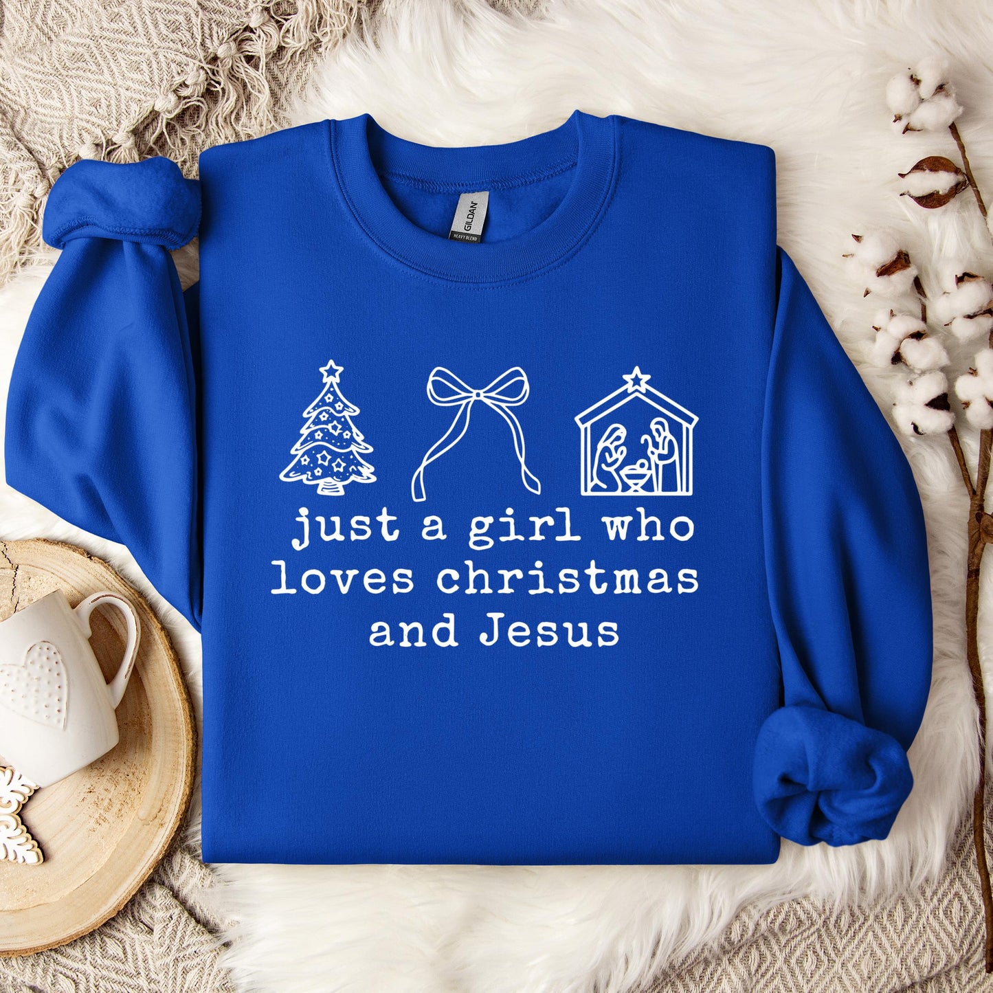 Just A Girl Who Loves Christmas And Jesus Sweatshirt