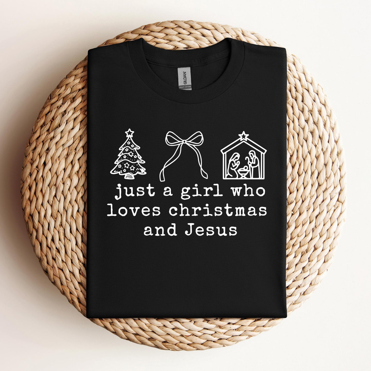 Just A Girl Who Loves Christmas And Jesus