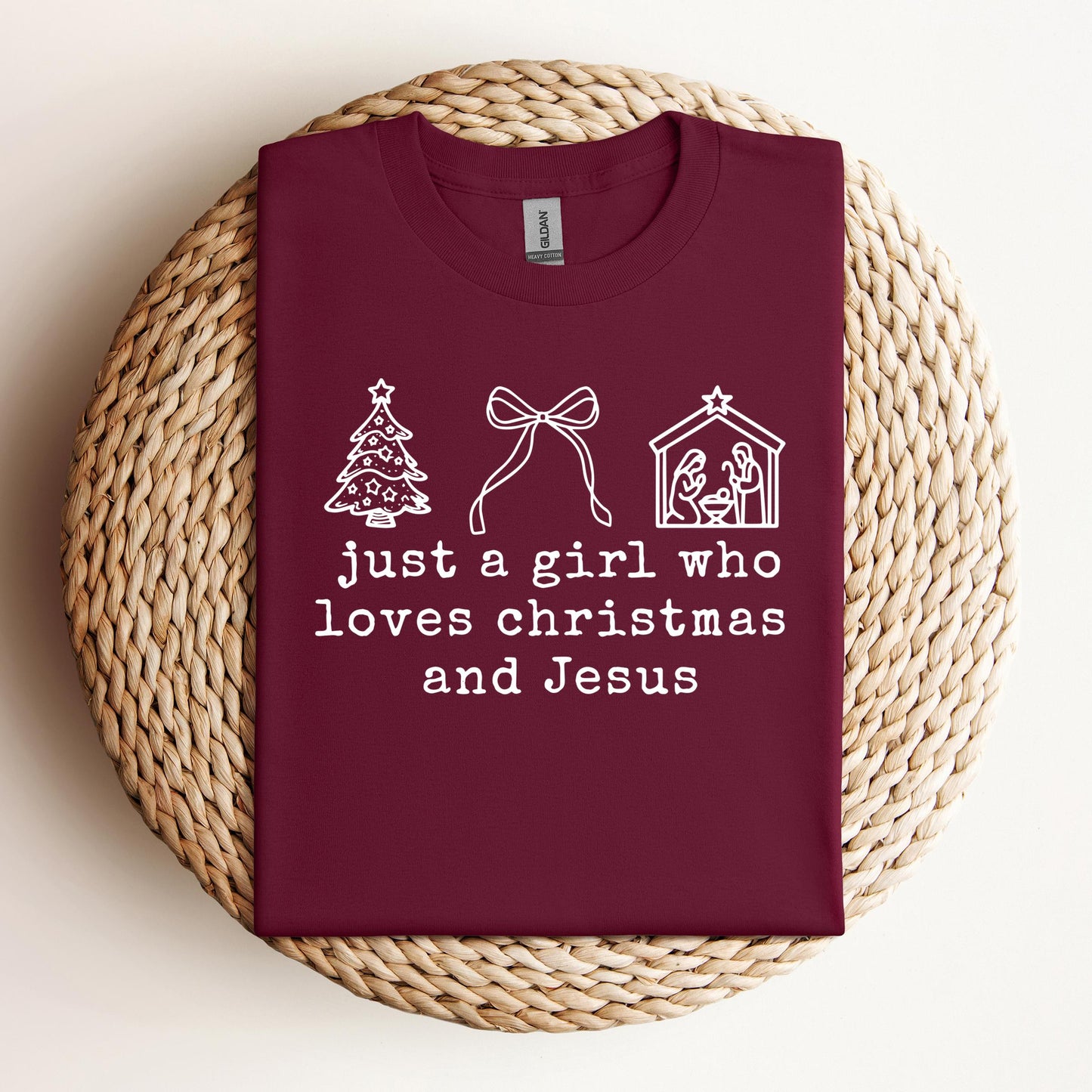 Just A Girl Who Loves Christmas And Jesus